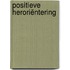 Positieve heroriëntering