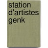 Station D'artistes Genk by Kristof Reulens
