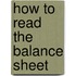 How to read the Balance Sheet