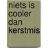 Niets is cooler dan Kerstmis