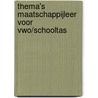 Thema's Maatschappijleer voor VWO/Schooltas door Jasper van den Broeke