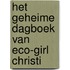 Het geheime dagboek van eco-girl Christi