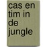 cas en tim in de jungle