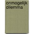 Onmogelijk dilemma