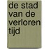 De stad van de verloren tijd