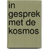 In gesprek met de kosmos