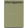 Eilandgasten by Vonne van der Meer