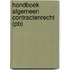 Handboek Algemeen contractenrecht (pb)