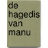 De hagedis van Manu