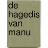 De hagedis van Manu door Szilvia Hunyadi