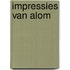 Impressies van alom