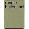 Randje buitenspel door Gerard van Gemert
