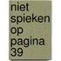 Niet spieken op pagina 39
