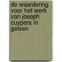 De waardering voor het werk van Joseph Cuypers in Geleen