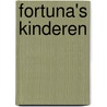 Fortuna's kinderen door Annejet van der Zijl