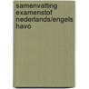Samenvatting Examenstof Nederlands/Engels HAVO by ExamenOverzicht