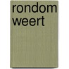 Rondom Weert door Chris Rozema