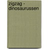 Zigzag - Dinosaurussen door Makii