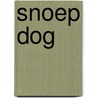 Snoep Dog door Laurence Van Tongerloo