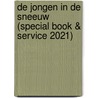De jongen in de sneeuw (Special Book & Service 2021) door Samuel Björk