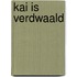Kai is verdwaald