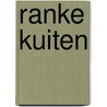 Ranke kuiten door Anthony Palaia