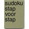 SUDOKU stap voor stap by dr. ir. Reinder Nouta