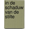 In de schaduw van de stilte door Roos Smeets