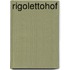 Rigolettohof