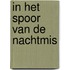 In het spoor van de Nachtmis