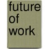 Future of Work