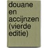 Douane en accijnzen (vierde editie)