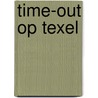 Time-out op Texel door Roos Verlinden