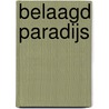 Belaagd paradijs by Marc Jansen