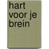 Hart voor je brein door Leonard Hofstra