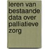 Leren van bestaande data over palliatieve zorg