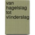 Van hagelslag tot vlinderslag