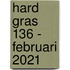 Hard gras 136 - februari 2021