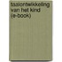 Taalontwikkeling van het kind (e-book)
