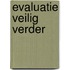 Evaluatie Veilig Verder