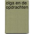 Olga en de opdrachten