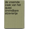 De vreemde zaak van het quasi onvindbare Elzeviertje door Garrelt Verhoeven