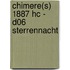 Chimere(s) 1887 HC - D06 Sterrennacht