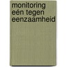 Monitoring Eén tegen eenzaamheid by Mariska Scheffer