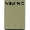 WAARHEID by Alias Pyrrho