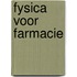 Fysica voor Farmacie