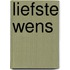 Liefste wens