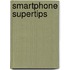 Smartphone Supertips