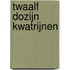 twaalf dozijn KWATRIJNEN