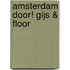 Amsterdam door! Gijs & Floor